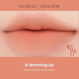 Rom&nd 12 Warming Up Blur Fudge Tint- soft & warm nude peach, matte, long wear